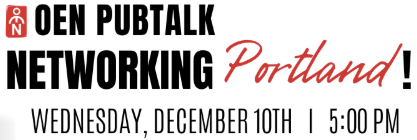 OEN PubTalk: Networking in Portland